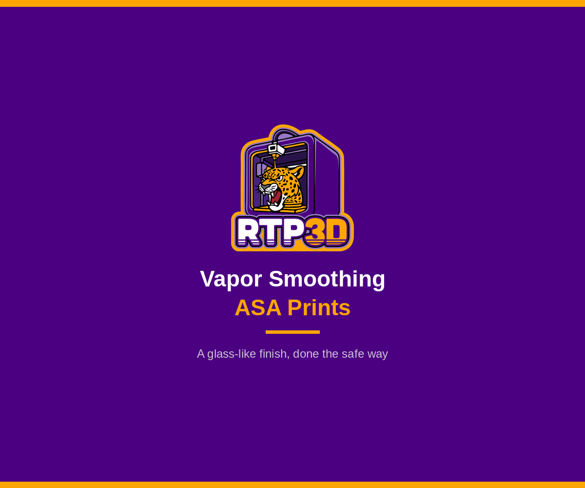 How to Vapor Smooth ASA Prints for a Glass-Like Finish (Safely)