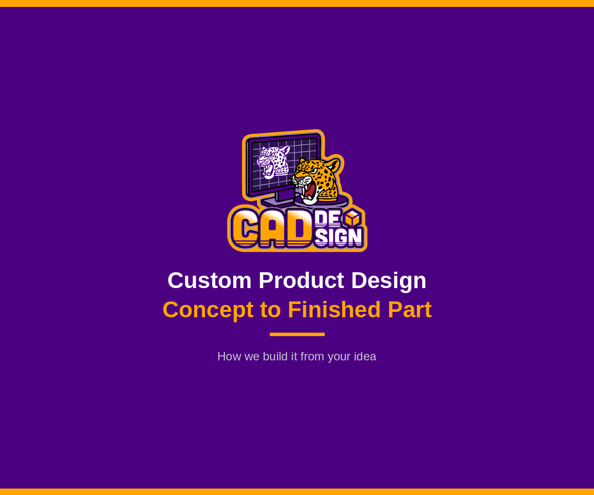 Custom Product Design: Concept to Finished Part