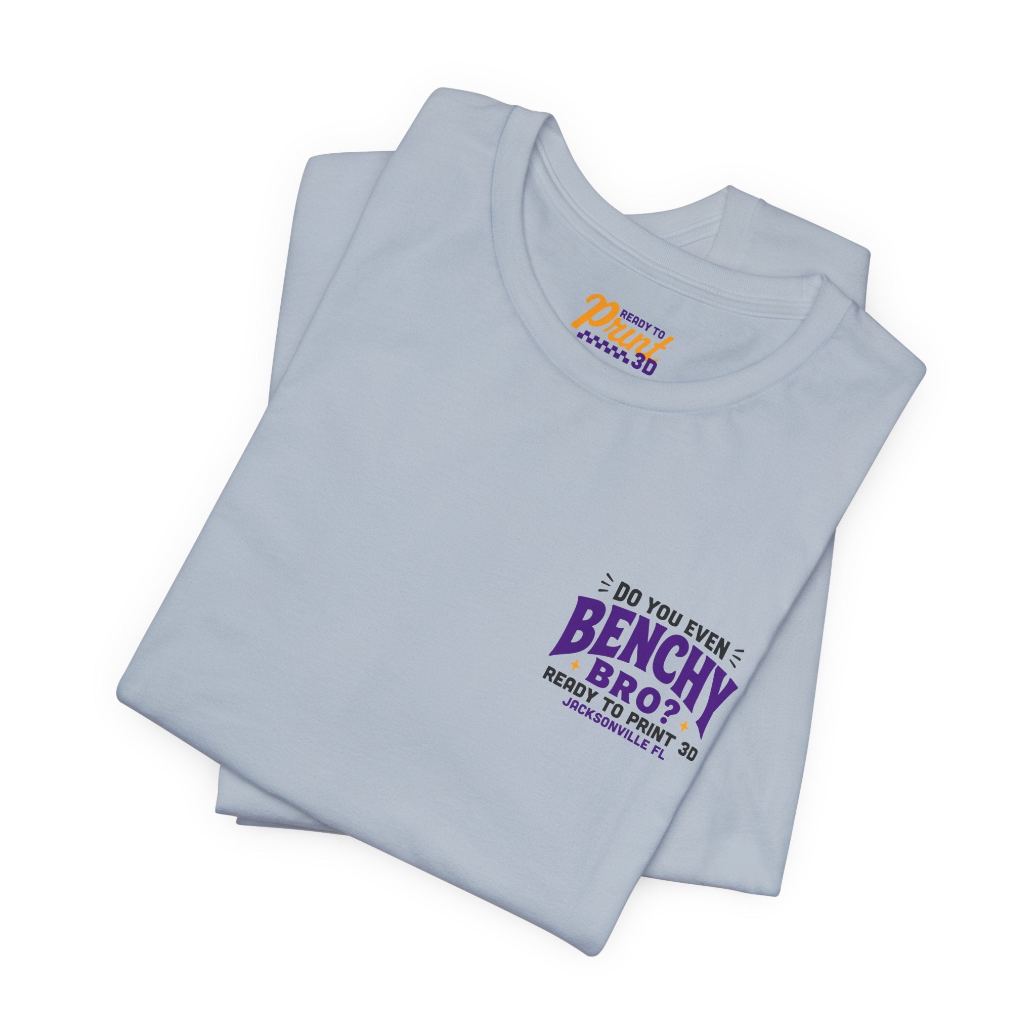Do You Even Benchy Bro? 3D Printing T-Shirt | Ready to Print 3D