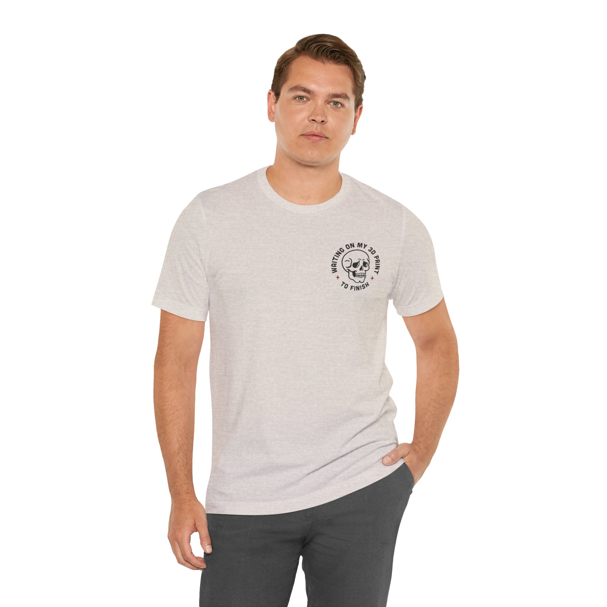 Waiting on My 3D Prints T-Shirt | Ready to Print 3D