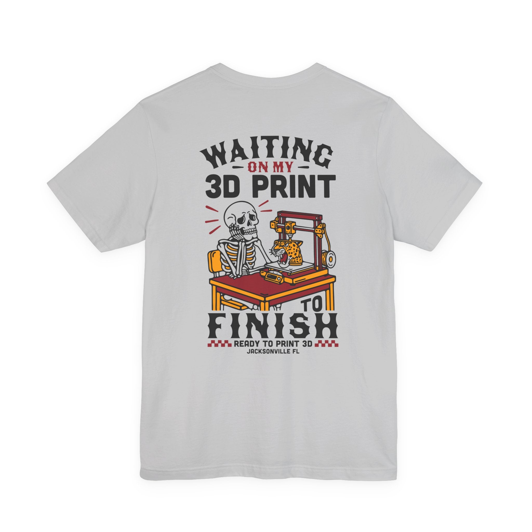 Waiting on My 3D Prints T-Shirt | Ready to Print 3D