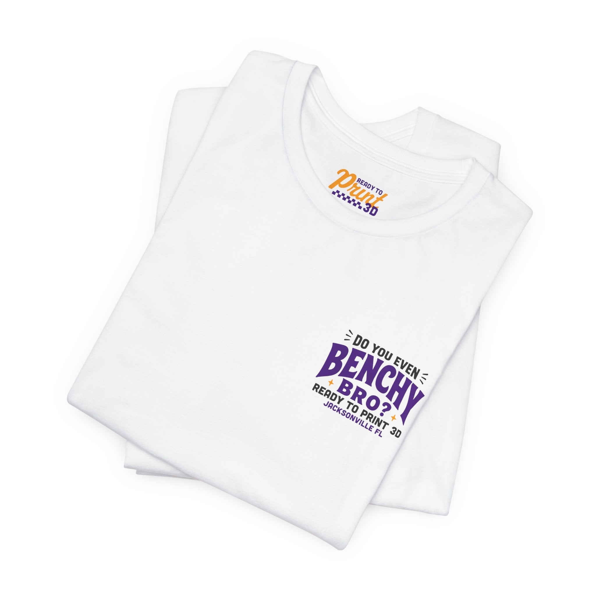 Do You Even Benchy Bro? 3D Printing T-Shirt | Ready to Print 3D
