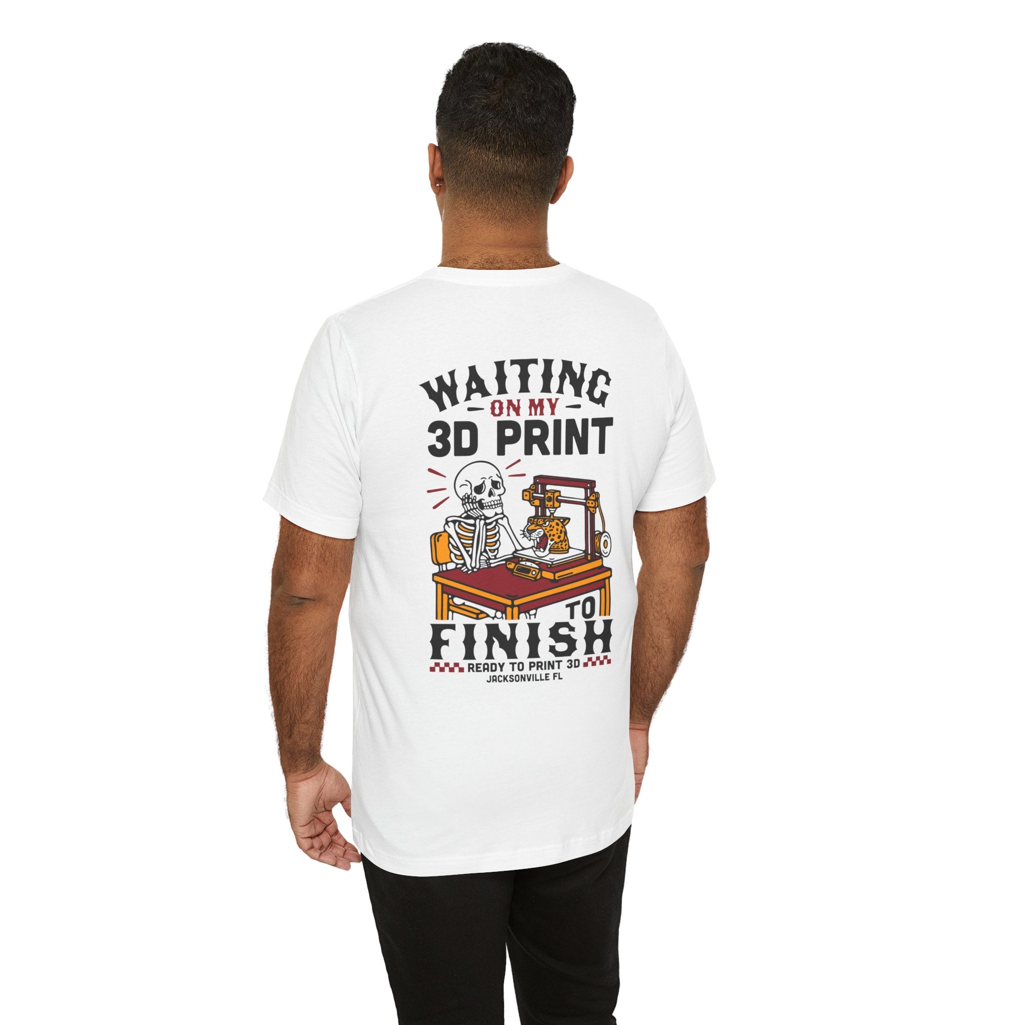 Waiting on My 3D Prints T-Shirt | Ready to Print 3D