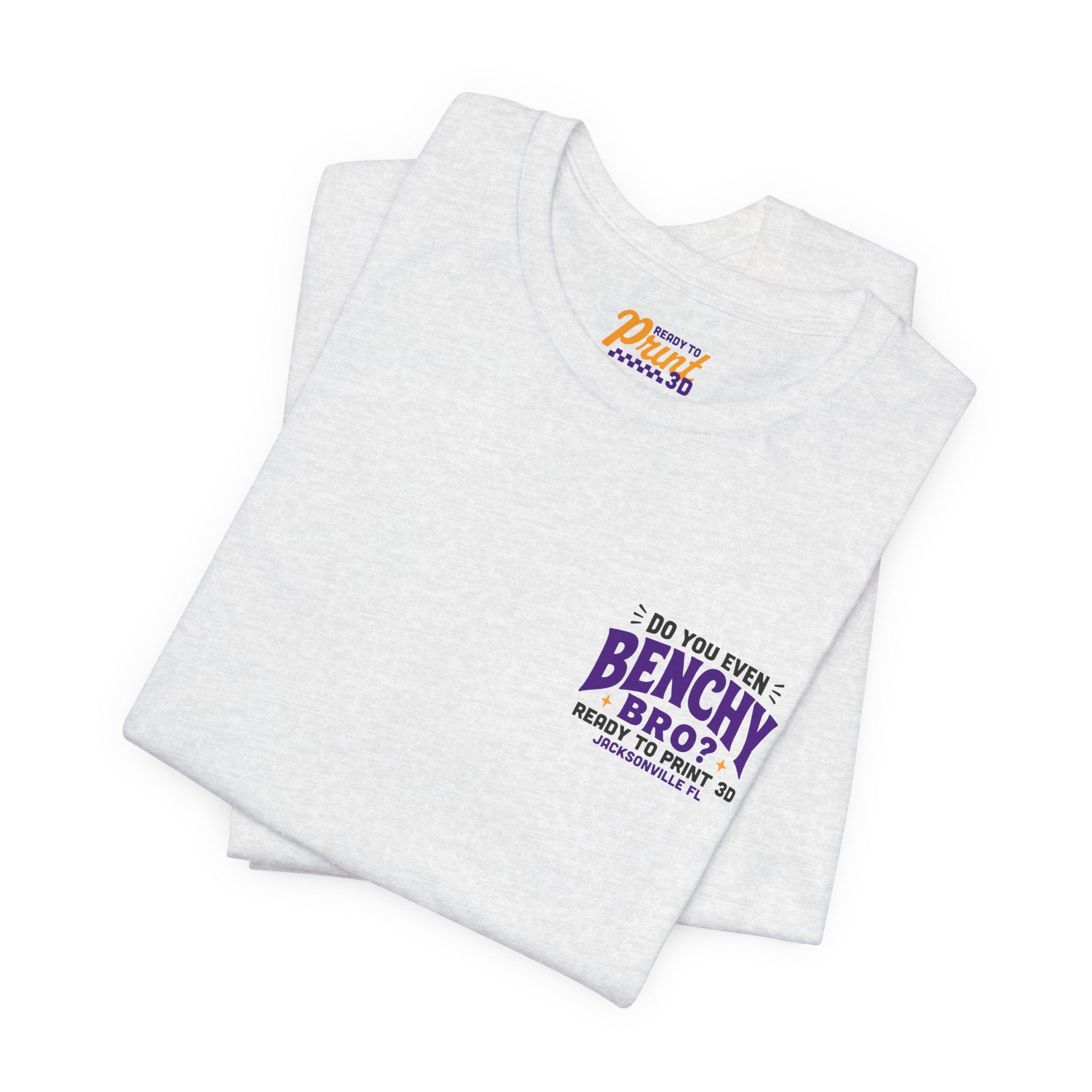 Do You Even Benchy Bro? 3D Printing T-Shirt | Ready to Print 3D