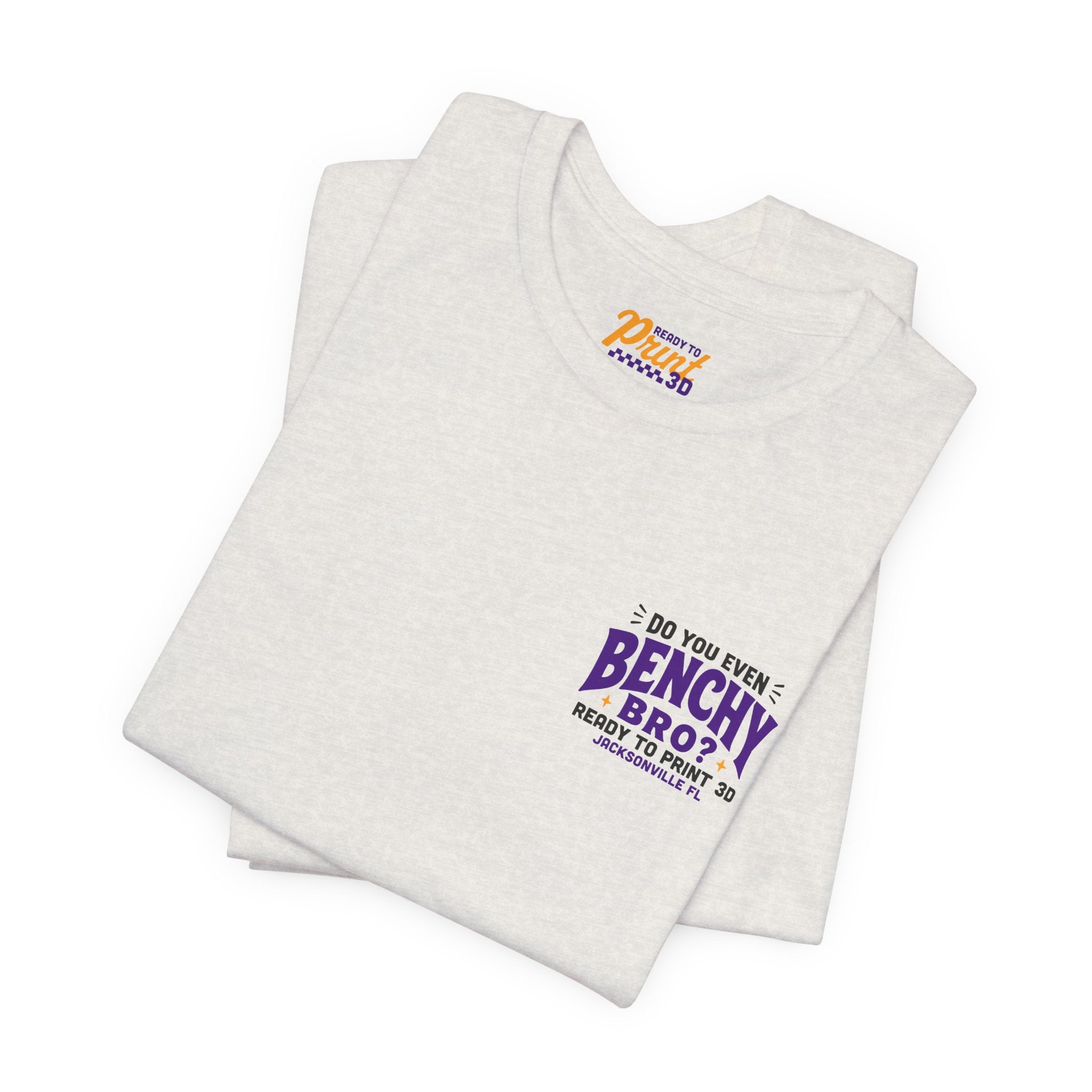 Do You Even Benchy Bro? 3D Printing T-Shirt | Ready to Print 3D