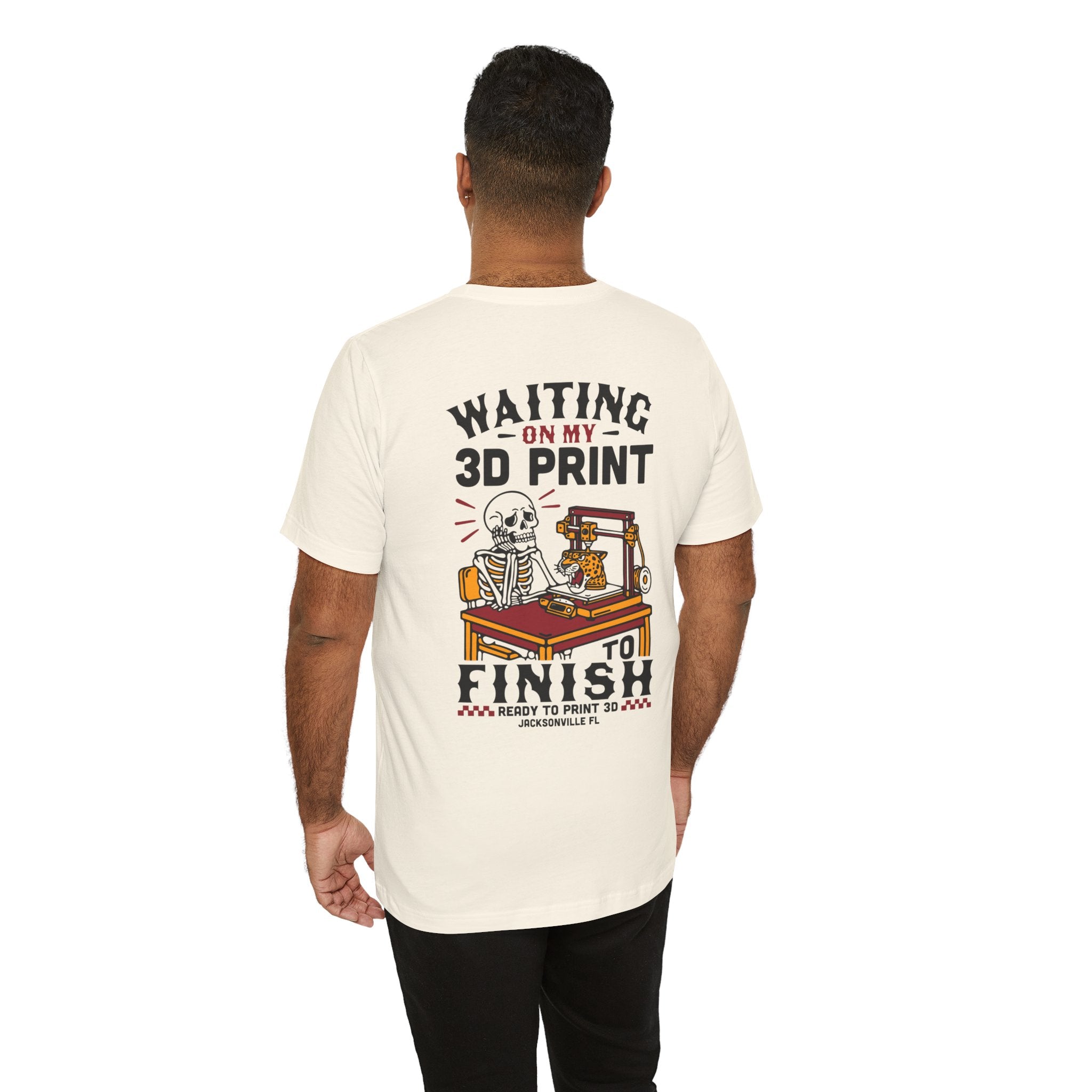 Waiting on My 3D Prints T-Shirt | Ready to Print 3D