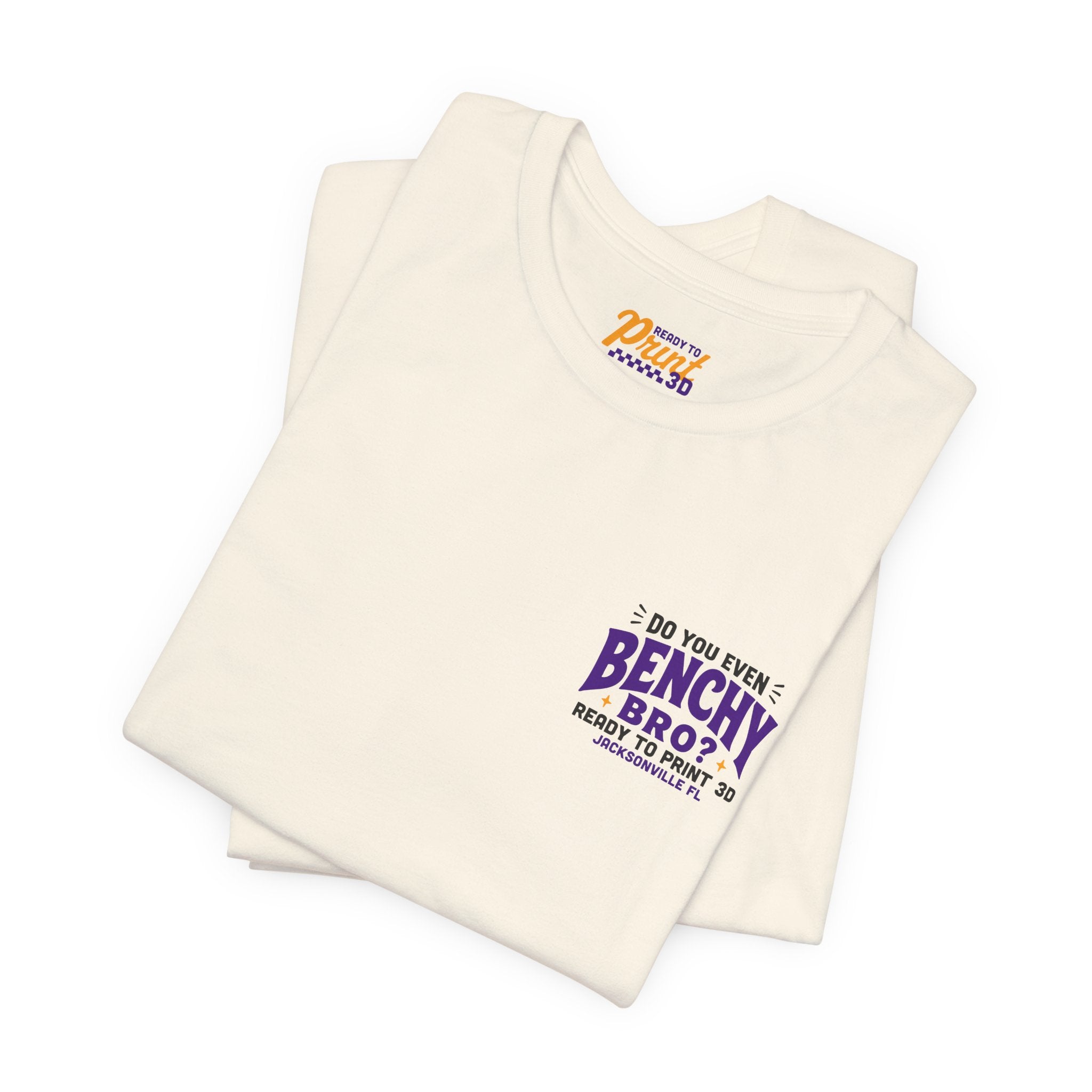 Do You Even Benchy Bro? 3D Printing T-Shirt | Ready to Print 3D